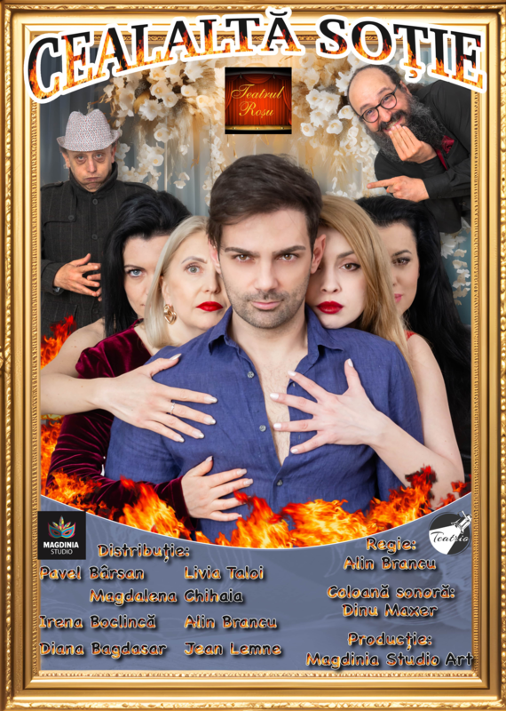 CEALALTĂ SOȚIE – COMEDIA CARE ÎȚI TESTEAZĂ LIMITELE RÂSULUI ȘI ALE RĂBDĂRII